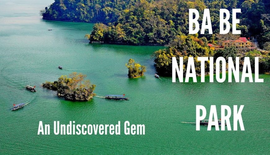 Ba Be National Park