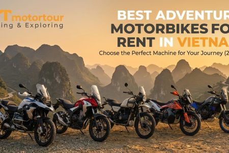 Best Adventure Motorbikes for Rent in Vietnam: Choose the Perfect Machine for Your Journey (2026)