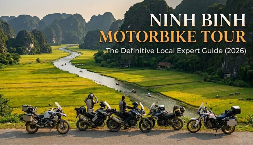 Ninh Binh Motorbike Tour: The Definitive Local Expert Guide (2026)