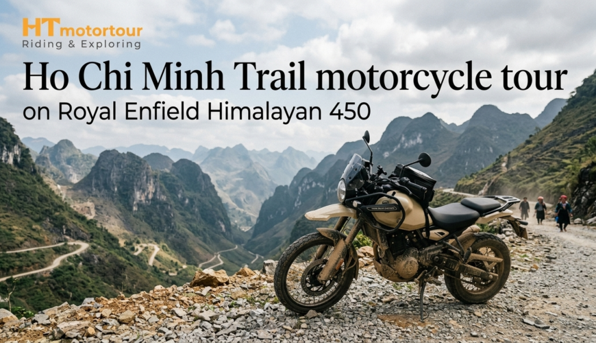 Ho Chi Minh Trail on Royal Enfield Himalayan 450 — 10-Day Rider Guide (2026)
