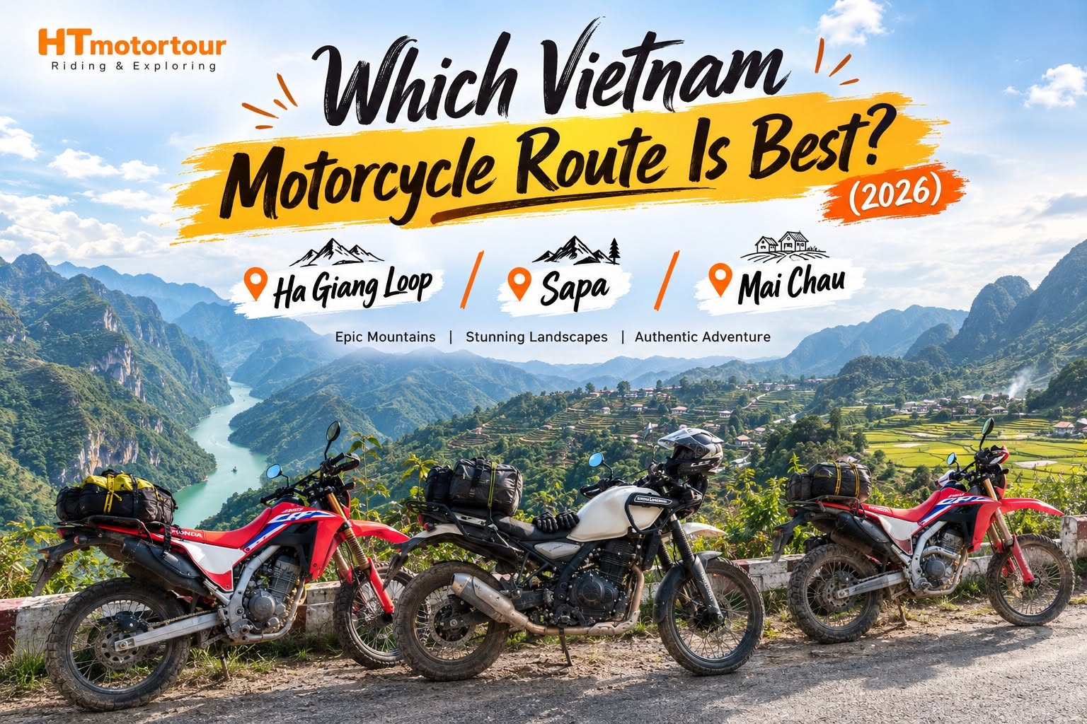 Ha Giang Loop vs Sapa vs Mai Chau: Which Vietnam Motorcycle Route Is Best? (2026)