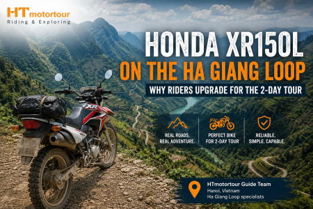 Honda XR150L on the Ha Giang Loop: Why Riders Upgrade for the 2-Day Tour